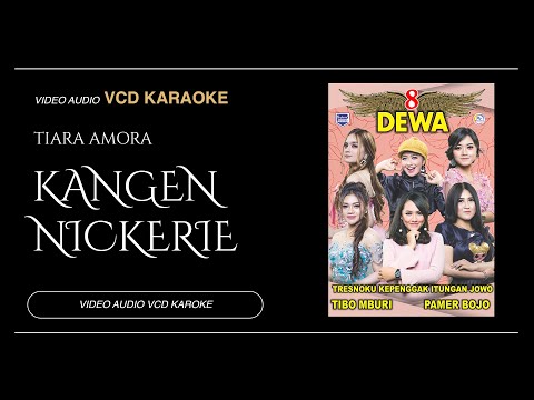 Tiara Amora ,Sasmita Aini & Kharisma Moza - Kangen Nickerie (Video & Audio versi VCD Karaoke)