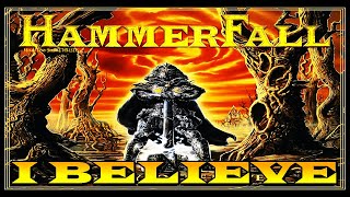 Hammerfall - I believe