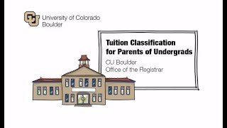Tuition Classification for Parents of CU Boulder Undergrads