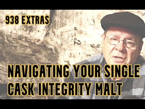 ralfy review 938 Extras -  'Navigating' a single cask integrity malt.
