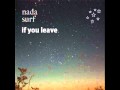 Nada Surf - If You Leave 