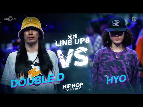 DOUBLE.D vs HYOㅣHIPHOP Round of 16 - 6 ㅣ2023 LINE UP SEASON 8
