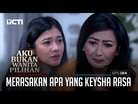 Paramita Ikut Merasakan Rasa Sakit Hati Keysha – Aku Bukan Wanita Pilihan | Eps. 184 (4/6)