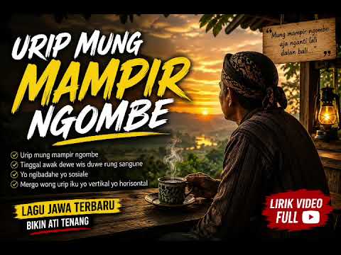 Urip Mung Mampir Ngombe