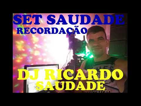SET SAUDADE RECORDAÇÃO VOL.2