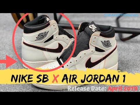 The Nike SB Air Jordan 1  The most anticipated drop of the early part of 2019