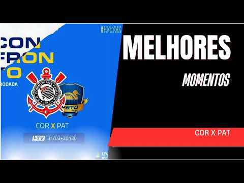 MELHORES MOMENTOS DE CORINTHIANS X PATO FUTSAL