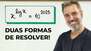 x ˡᵒᵍ ˣ = 10 ²⁰²⁵ : TWO WAYS to solve! 👊