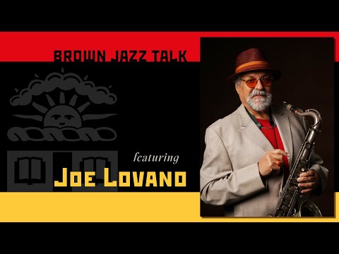 Joe Lovano // Brown Jazz Talk // March 14, 2025