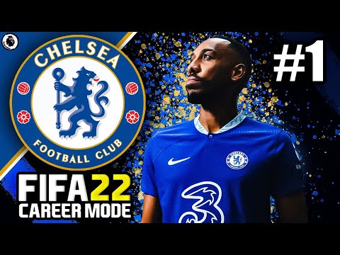 START OF A NEW ERA!!!🔥FIFA 22 Chelsea Career Mode #1