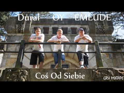 Durał & OY & EMEUDE - Coś Od Siebie