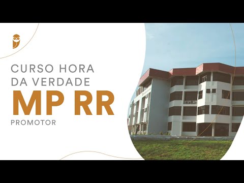 Curso Hora da Verdade - MP RR (Promotor): Direito Processual Civil