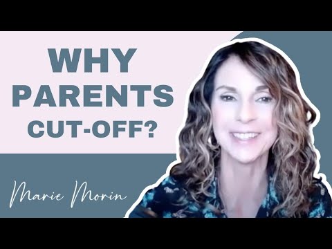 What Makes Parents Cut-Off From Adult Children? Family Estrangement Video Series | Ep.76