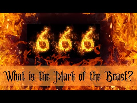 What is the Mark of the Beast? (666?)