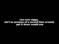 Nas - Live Now (Lyrics Video) 