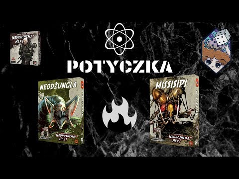 Neodżungla vs. Missisipi || Potyczka || Neuroshima Hex || Gryffinka