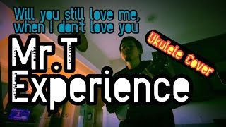 Mr.T Experience - Will you still love me, when I don’t love you  (Banjolele Cover)