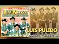 Luis Pulido - Los Razos de Sacramento y Reynaldo LO MAS PERRON
