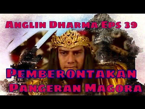Angling Dharma Episode 39 - Pembrontakan Pangeran Magora