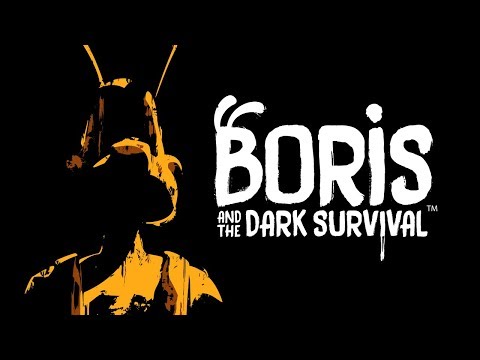 Видео Boris and the Dark Survival #1