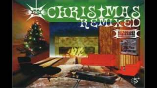 Christmas Remixed Holiday Classics Re-Grooved - Happy Holidays (Beef Wellington Remix)