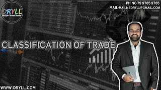 Classification of Trade | Home trade | Foreign trade
