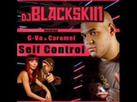 DJ Blackskin - Self Control Remix [Hiqh Quality]