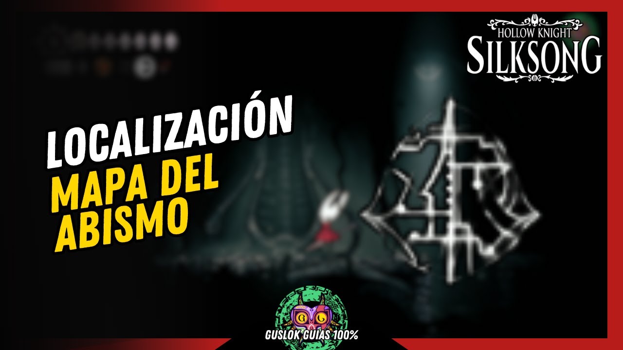 UBICACIÓN del MAPA DEL ABISMO | GUÍA 100% | 💯Hollow Knight: Silksong🏆 UBICACIÓN del MAPA DEL ABISMO | GUÍA 100% | 💯Hollow Knight: Silksong🏆