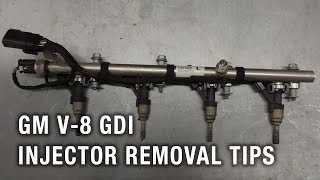GM V-8 GDI Injector Removal Tips