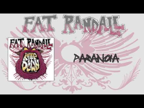 Fat Randall - Paranoia