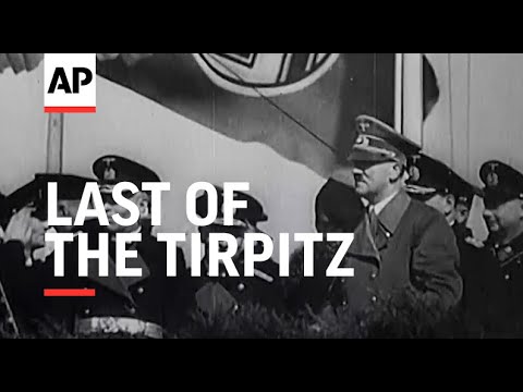 Last of the Tirpitz - 1944 | Movietone Moment | 12 November 2021