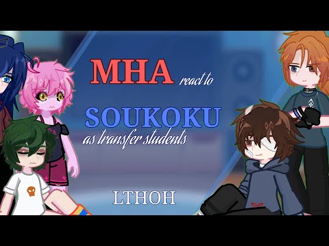 MHA react to SKK || LTHOH (LTBOG) || PART 1 || 2X speed ♡♡