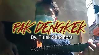 Download lagu TITIEK SANDHORA - PAK DENGKEK Cover Dhimas | Tembang Guyonan mp3
