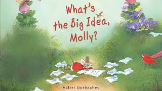 Whats The Big Idea Molly