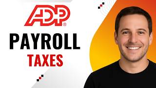 How to Set Up Payroll Taxes in ADP Easily (Step-by-Step)