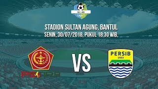 Live Streaming Indosiar-Vidio.com Liga 1 Indonesia, PS Tira VS Persib Bandung