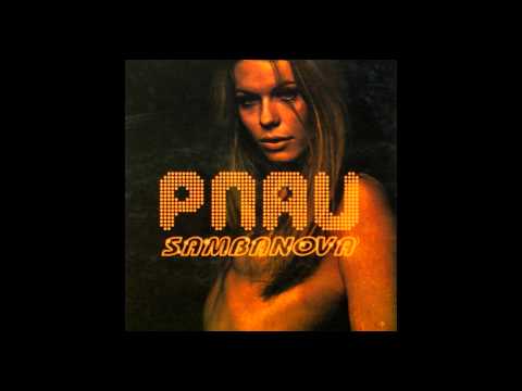 Pnau - Sambanova  (Full Album)