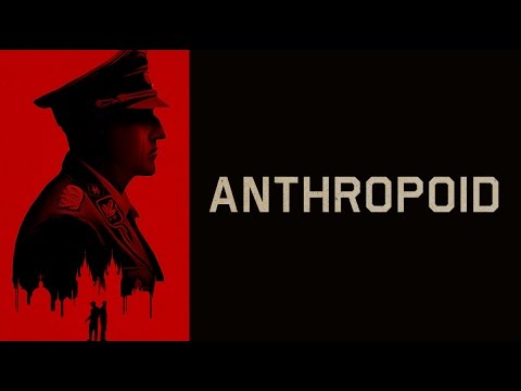 Anthropoid (2016) Trailer
