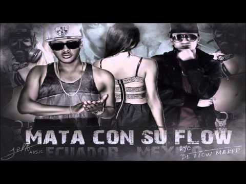 Jeffo Music Ft. Kyo The FlowMaker - Mata Con Su Flow [TheStarFamilyPerfectEdition] ©2016©