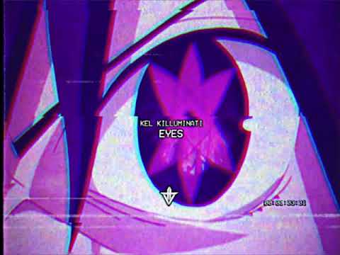 KEL KILLUMINATI - EYES (PROD. GIN$ENG)