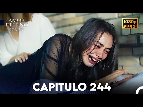 Amor Eterno Capítulo 244 Final (Doblado en Espanol)