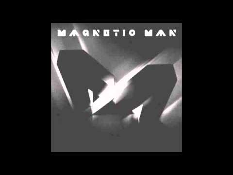 Magnetic Man - Fire , Ft Ms Dynamite