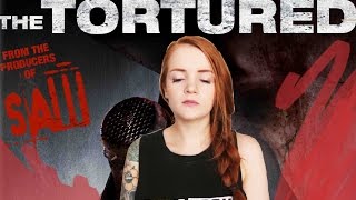 Real Life Torture - Review: The Tortured