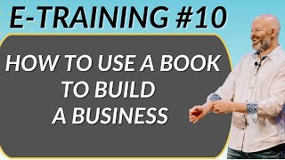 How to Use a Book to Build Your Business