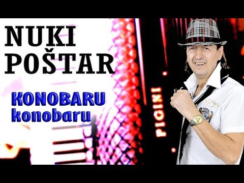 NUKI POŠTAR / Nusret Doličanin - Konobaru , konobaru  / Spot - 2020