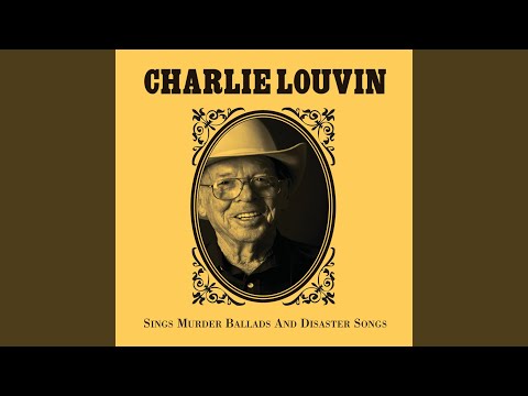 Down With The Old Canoe - Charlie Louvin