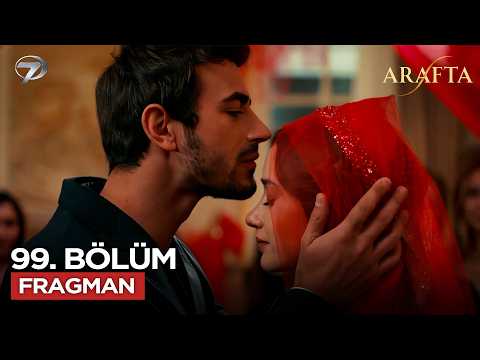 Arafta Dizisi 99. Bölüm Fragmanı