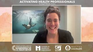 Activating Health Professionals to Lead Climate Action