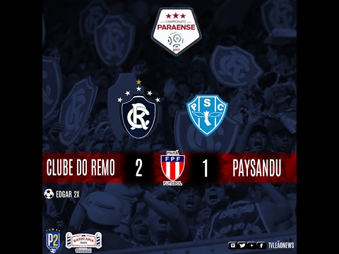 Paraense 2017 - Clube do Remo 2 x 1 Paysandu - Jogo Completo