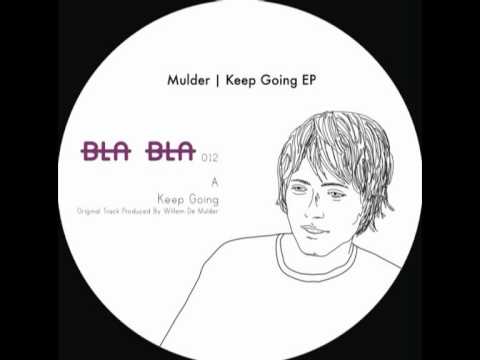 [BLA BLA 12] MULDER - KEEP GOING.mpg